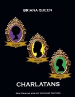 Charlatans B0GNRW6666 Book Cover