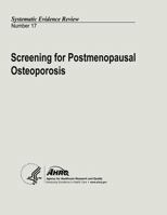 Screening for Postmenopausal Osteoporosis: Systematic Evidence Review Number 17 1490510559 Book Cover