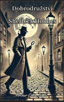 Dobrodruzství Sherlock Holmes (Czech Edition) B0DPZPZ9QK Book Cover