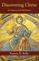 Discovering Christ 1532615183 Book Cover