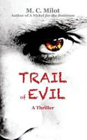 Trail of Evil 1492821578 Book Cover