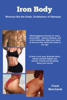 Iron Body B0BNPV3MKM Book Cover