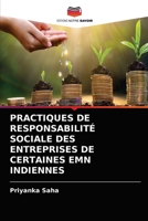 PRACTIQUES DE RESPONSABILITÉ SOCIALE DES ENTREPRISES DE CERTAINES EMN INDIENNES 6203685585 Book Cover