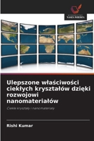 Ulepszone wlasciwosci cieklych krysztalów dzieki rozwojowi nanomaterialów: Ciekle krysztaly i nanomaterialy (Polish Edition) 3330517662 Book Cover
