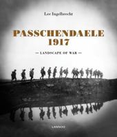 Passchendaele 1917: Landscape of War 9401442037 Book Cover