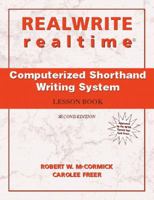 REALWRITE/realtime Computerized Shorthand Writing (2nd Edition) 0131180525 Book Cover