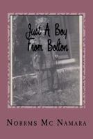 Just a Boy Frm Bolton: Billy Gillam 1544048440 Book Cover