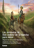 Las aventuras de Don Quijote de la Mancha para niños 9877183005 Book Cover