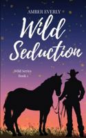 Wild Seduction 1069846457 Book Cover