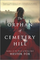 The Orphan of Cemetery Hill 152580457X Book Cover