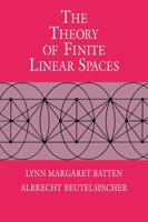 The Theory of Finite Linear Spaces: Combinatorics of Points and Lines (Cambridge Studies in Advanced Mathematics) 0521114187 Book Cover
