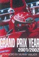 Grand Prix Year 2001/02: 2001/2001 1903135214 Book Cover
