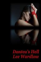 Dantea's Hell 1508893284 Book Cover