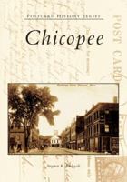 Chicopee (MA) (Postcard History Series) 0738537276 Book Cover