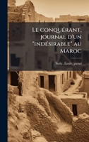 Le conquÃ(c)rant, journal d'un "indÃ(c)sirable" au Maroc (French Edition) 1024127958 Book Cover