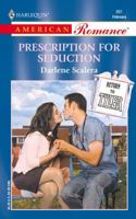 Prescription for Seduction 0373168616 Book Cover