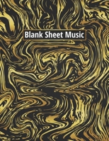 Blank Sheet Music: Manuscript Paper * Large (8.5 x 11) * 12 Stave * 100 Pages: Gold and Black Marble 1673577911 Book Cover