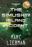 The Simushir Island Incident 1950586677 Book Cover