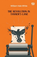 The Revolution In Tanner's Lane 9371817372 Book Cover
