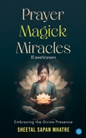 Prayer Magick Miracles 935819247X Book Cover