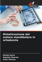 Distalizzazione del molare mandibolare in ortodonzia (Italian Edition) 6208488435 Book Cover