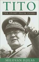 Tito: The Story from Inside 015190474X Book Cover
