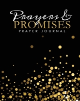 Prayers And Promises Prayer Journal 1714976025 Book Cover