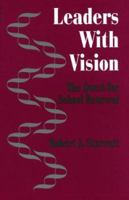 Leaders With Vision: The Quest for School Renewal 0803962606 Book Cover
