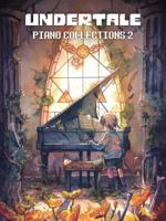 Undertale Piano Collections, Volume 2 - Sheet Music from the game B07FB3M875 Book Cover