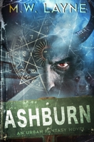 Ashburn: A Tale of Rock and Roll Demons, Fallen Angels, and Forgotten Gods 1078380511 Book Cover