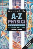 The Complete A-Z Physics Handbook (Complete A-Z Handbooks) 0340772190 Book Cover