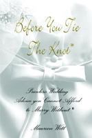 Before You Tie The Knot / Wedding Planner 1414014244 Book Cover