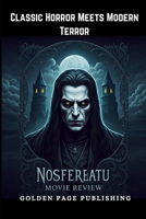 Nosferatu movie review: Classic Horror Meets Modern Terror B0DQNZJZRT Book Cover