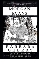 Morgan Evans Adult Activity Coloring Book 1677770716 Book Cover
