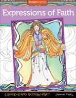 Expressions of Faith Coloring Book: Create, Color, Pattern, Play! 1497200830 Book Cover