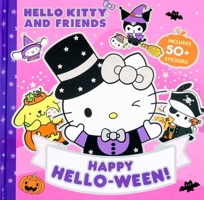 Hello Kitty and Friends: Happy Hello-ween! 0794454976 Book Cover