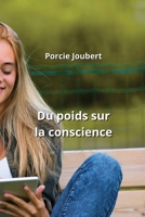 Du poids sur la conscience (French Edition) B0CMMQHG6F Book Cover