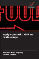 Wplyw podatku GST na restauracje (Polish Edition) 6209535127 Book Cover