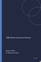 Talk about Careers in Science 9460913245 Book Cover