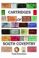 Cartridges Of South Coventry 1412089492 Book Cover