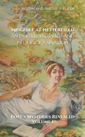 Mischief at Netherfield: An Embellished Pride and Prejudice Variation 1796525642 Book Cover