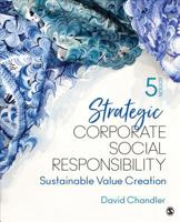 Strategic Corporate Social Responsibility: Sustainable Value Creation 1506310990 Book Cover