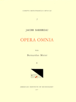 CMM 7 Jacobus Barbireau (D. 1491), Opera Omnia, Edited by Bernhard Meier in 2 Volumes. Vol. II Motet and Chansons: Volume 7 1595510338 Book Cover