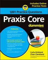 1,001 Praxis Core Practice Questions for Dummies with Online Practice 1119263883 Book Cover