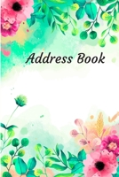 Address Book: With Alphabetical Tabs, For Contacts, Addresses, Phone, Email, Birthdays and Anniversaries (Watercolor Flower) 1712199536 Book Cover
