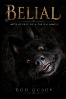 BELIAL: Adventures of a Fallen Angel B0HJ6WL8HX Book Cover