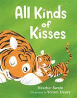 All Kinds of Kisses 1250066506 Book Cover