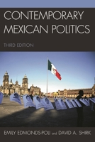 Contemporary Mexican Politics 0742540499 Book Cover
