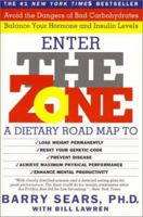 The Zone. A Dietary Road Map