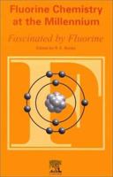 Fluorine Chemistry at the Millennium 0080434053 Book Cover